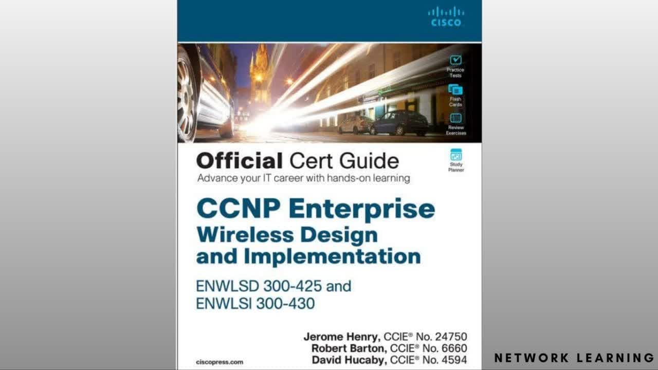 CCNP ENWLSD 300-425 and Implementation ENWLSI 300-430