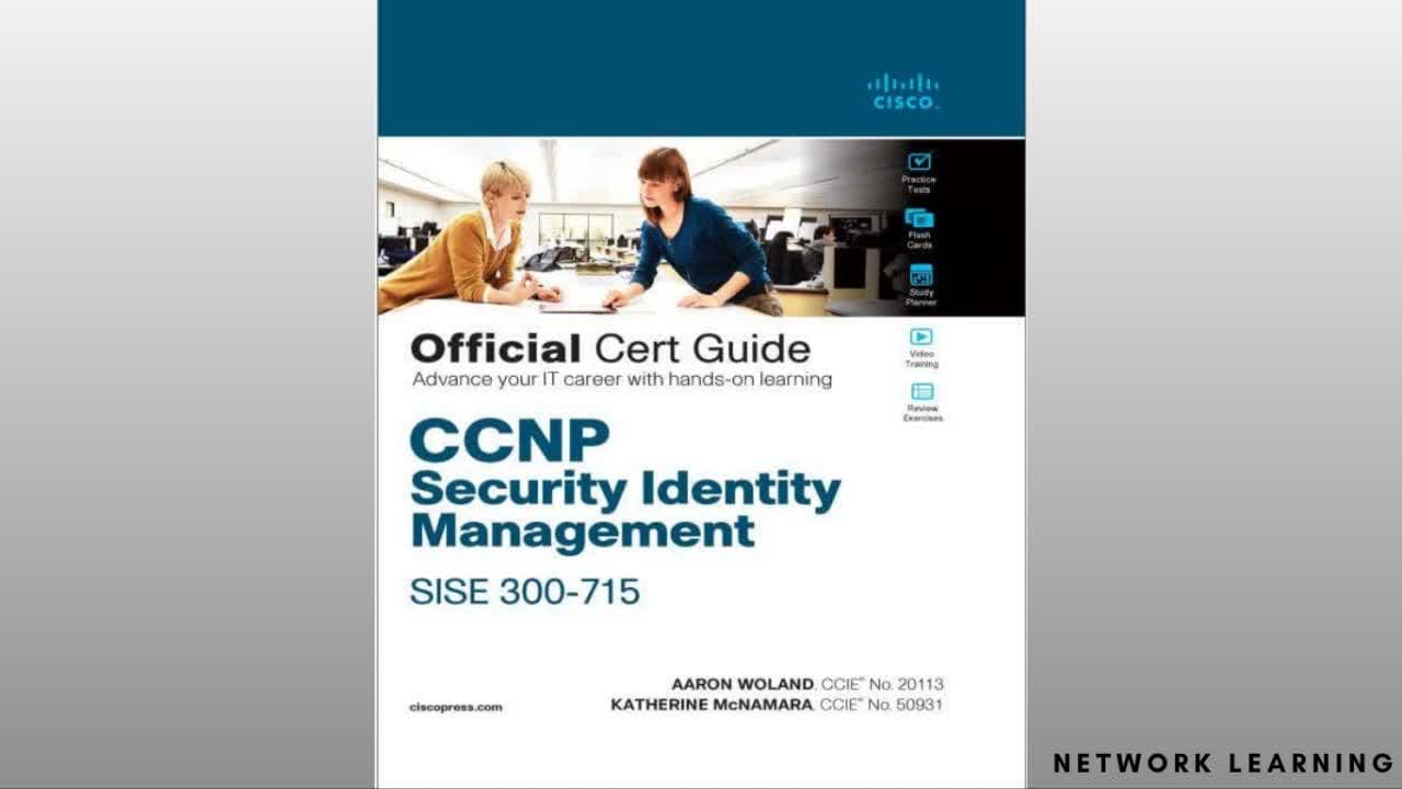 ccnp-security-identity-management-sise-300-715-official-cert-guide